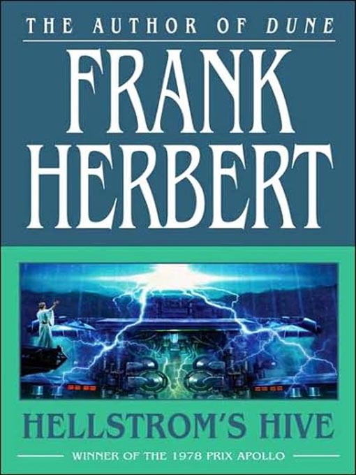 Title details for Hellstrom's Hive by Frank Herbert - Wait list